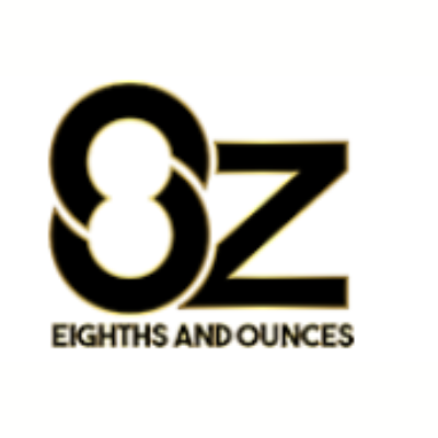 Eighths And  Ounces